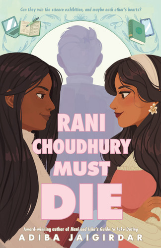 Rani Choudhury Must Die book cover by Adiba Jaigirdar