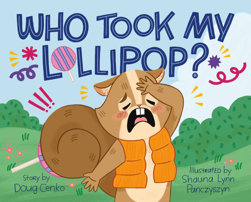 Who Took My Lollipop? book cover by Doug Cenko