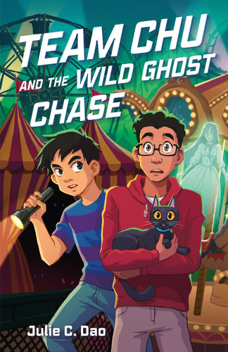 Team Chu and the Wild Ghost Chase (Team Chu #3) book cover by Julie C. Dao