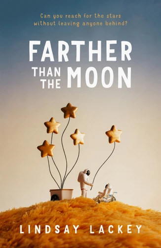 Farther Than the Moon book cover by Lindsay Lackey