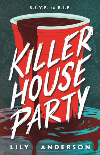 Killer House Party book cover by Lily Anderson