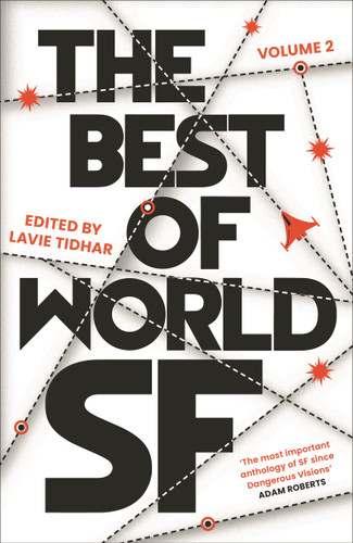 The Best of World SF: Volume 2 (Best of World SF) book cover by Lavie Tidhar