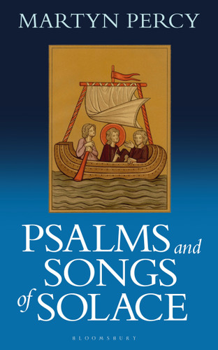 Psalms and Songs of Solace book cover by Martyn Percy