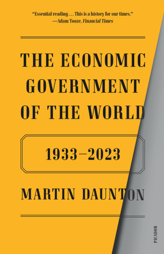 The Economic Government of the World: 1933-2023 book cover by Martin Daunton