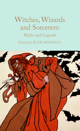 Witches, Wizards and Sorcerers book cover by Jean Menzies