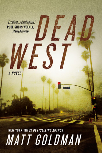 Dead West: A Novel (Nils Shapiro #4) book cover by Matt Goldman