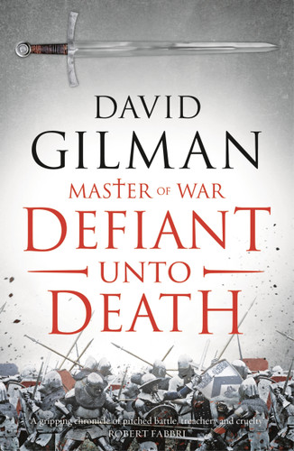 Defiant Unto Death (Master of War #2) book cover by David Gilman