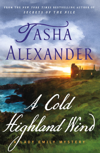 A Cold Highland Wind: A Lady Emily Mystery (Lady Emily Mysteries #17) book cover by Tasha Alexander