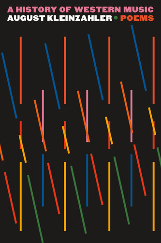 A History of Western Music: Poems book cover by August Kleinzahler