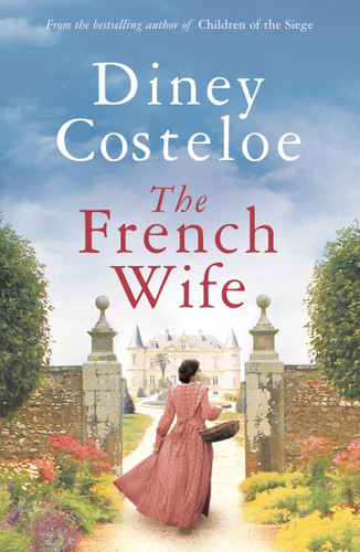 The French Wife book cover by Diney Costeloe