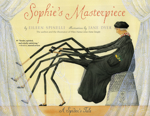 Sophie's Masterpiece: A Spider's Tale book cover by Eileen Spinelli