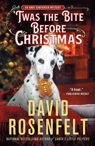 'Twas the Bite Before Christmas: An Andy Carpenter Mystery book cover by David Rosenfelt