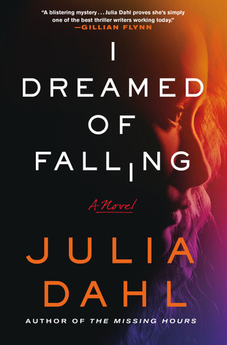 I Dreamed of Falling: A Novel book cover by Julia Dahl