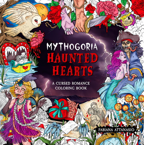 Mythogoria: Haunted Hearts: A Cursed Romance Coloring Book [9781250346957]