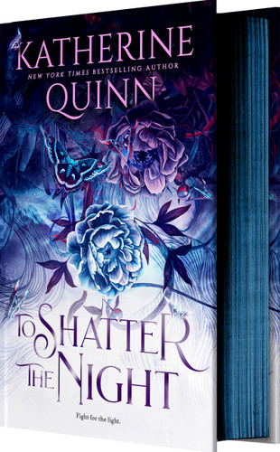 To Shatter the Night (Deluxe Limited Edition) (Mistlands #2) book cover by Katherine Quinn