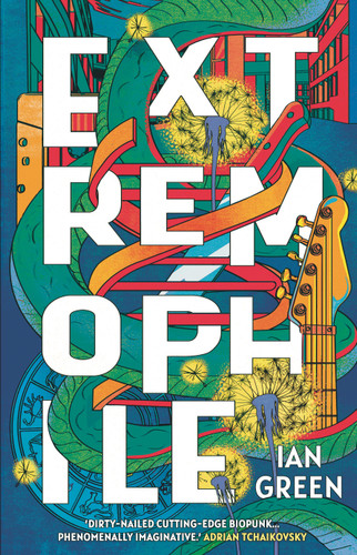 Extremophile: SHORTLISTED FOR THE ARTHUR C. CLARKE AWARD 2025 book cover by Ian Green