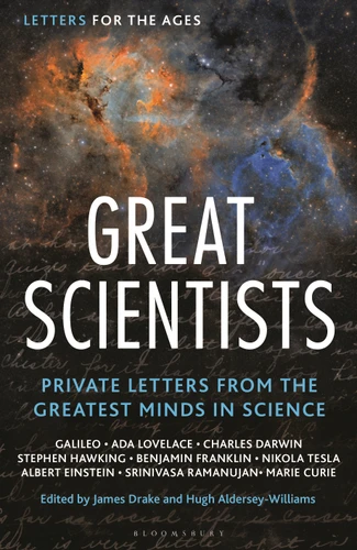Letters for the Ages Great Scientists: Private Letters from the Greatest Minds in Science (Letters for the Ages) book cover by 