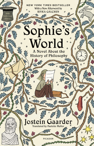 Sophie's World: A Novel About the History of Philosophy (30th Anniversary Edition) (FSG Classics) book cover by Jostein Gaarder