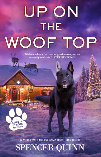 Up on the Woof Top: A Chet & Bernie Mystery book cover by Spencer Quinn