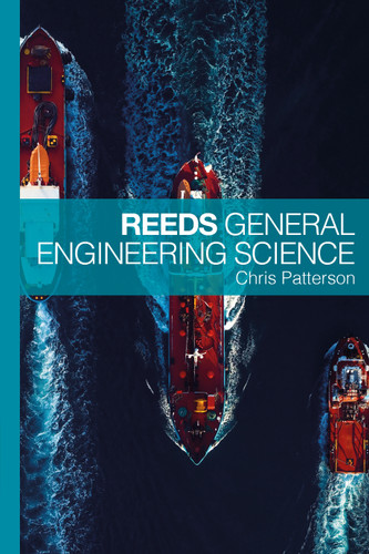 Reeds General Engineering Science (Reeds Marine Engineering and Technology Series) book cover by Chris Patterson