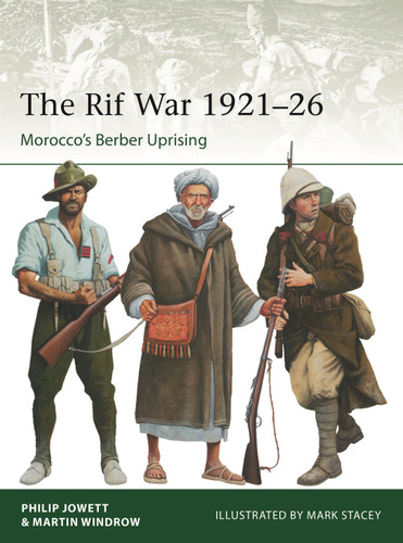 The Rif War 1921–26: Morocco's Berber Uprising (Elite #257) book cover by Philip Jowett, Martin Windrow