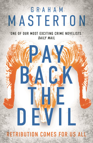 Pay Back The Devil: the brand new gripping and gritty thriller for 2026, an unmissable must-read dark detective series (Katie Maguire #12) book cover by Graham Masterton