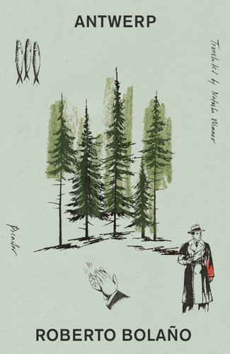 Antwerp book cover by Roberto Bolaño