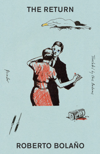 The Return book cover by Roberto Bolaño
