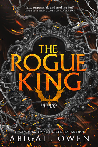 The Rogue King (Inferno Rising #1) book cover by Abigail Owen