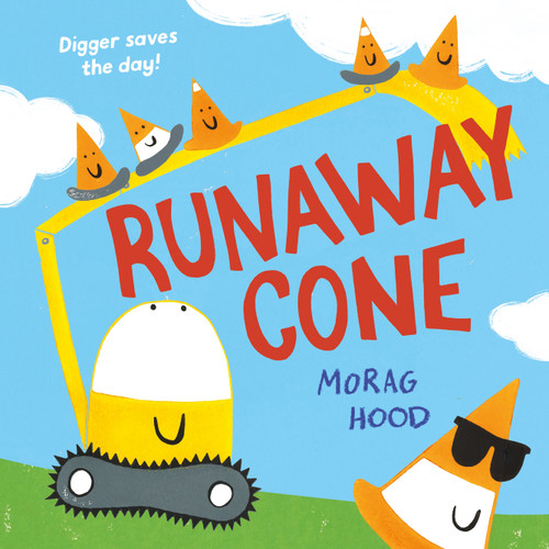 Runaway Cone: A laugh-out-loud mystery adventure book cover by Morag Hood