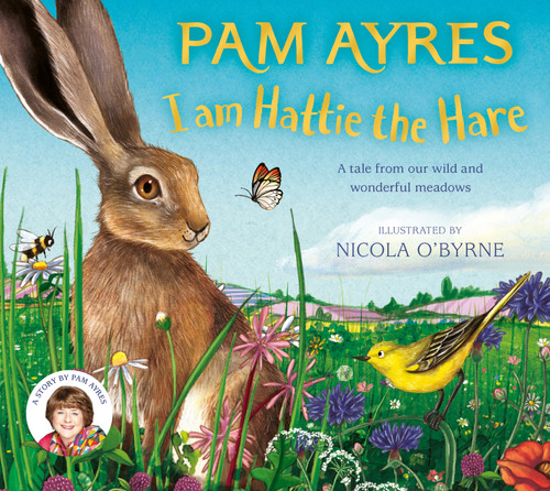 I am Hattie the Hare: A Tale from our Wild and Wonderful Meadows (Pam Ayres Animal Stories #2) book cover by Pam Ayres