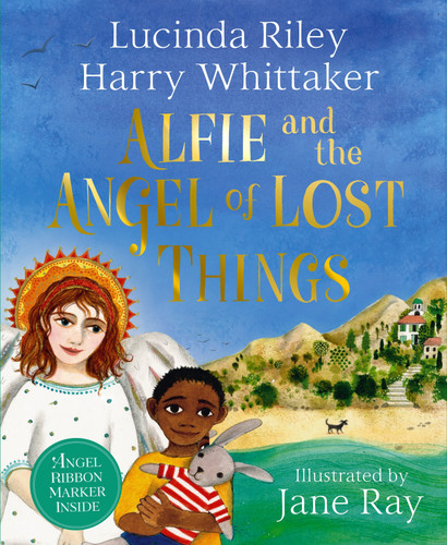Alfie and the Angel of Lost Things (Guardian Angels #4) book cover by Lucinda Riley, Harry Whittaker