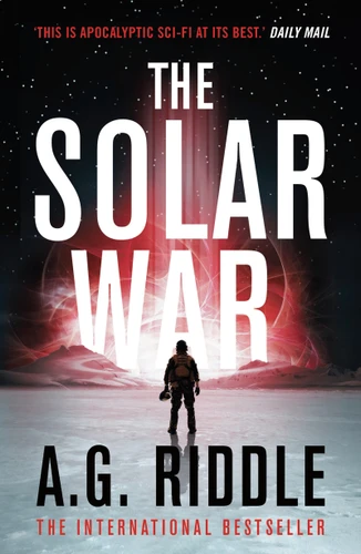 The Solar War book cover by A.G. Riddle