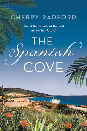 The Spanish Cove: Escape to Spain with this heartwarming summer romance! book cover by Cherry Radford