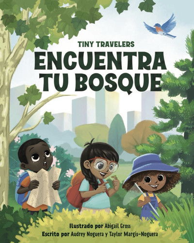 Tiny Travelers Encuentra tu Bosque (Find Your Forest) (Tiny Travelers) book cover by Audrey Noguera, Taylor Margis-Noguera