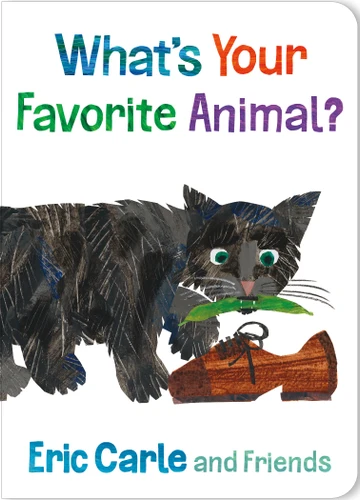 What's Your Favorite Animal? (Eric Carle and Friends' What's Your Favorite #1) book cover by Eric Carle