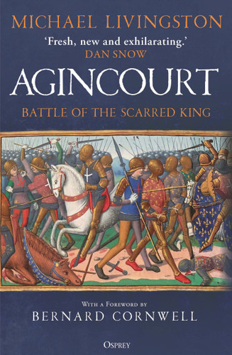 Agincourt: Battle of the Scarred King book cover by Michael Livingston