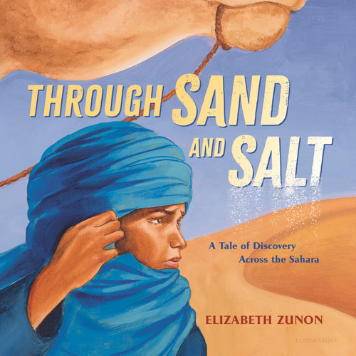 Through Sand and Salt: A Tale of Discovery Across the Sahara book cover by Elizabeth Zunon