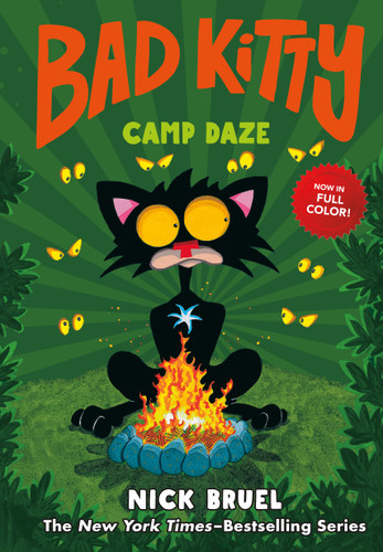 Bad Kitty Camp Daze (full-color edition) (Bad Kitty) book cover by Nick Bruel