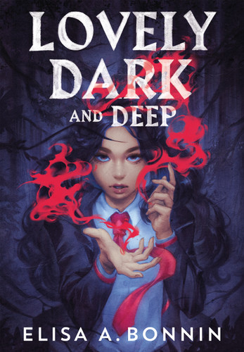 Lovely Dark and Deep book cover by Elisa A. Bonnin
