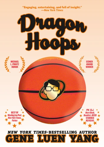 Dragon Hoops book cover by Gene Luen Yang