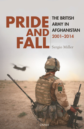 Pride and Fall: The British Army in Afghanistan, 2001–2014 book cover by Sergio Miller