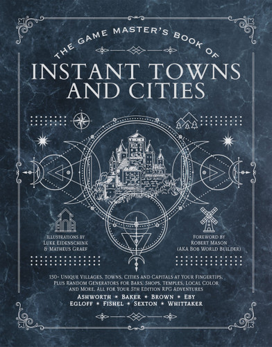 The Game Master's Book of Instant Towns and Cities [9781956403985]