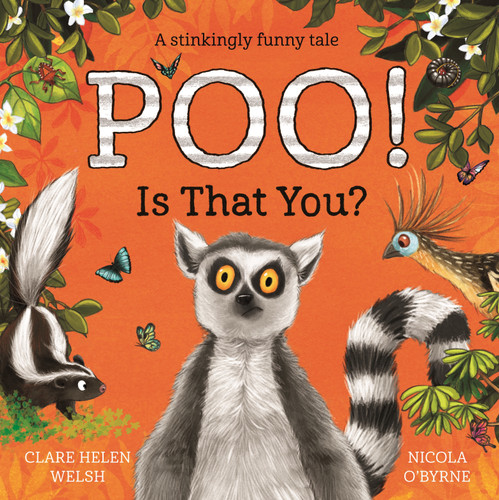 Poo! Is That You? book cover by Clare Helen Welsh
