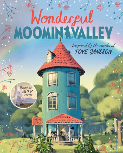 Wonderful Moominvalley: Adventures in Moominvalley Book 4 (Moominvalley #4) book cover by Amanda Li