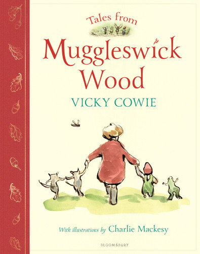 Tales from Muggleswick Wood: A magical bedtime treasury book cover by Vicky Cowie