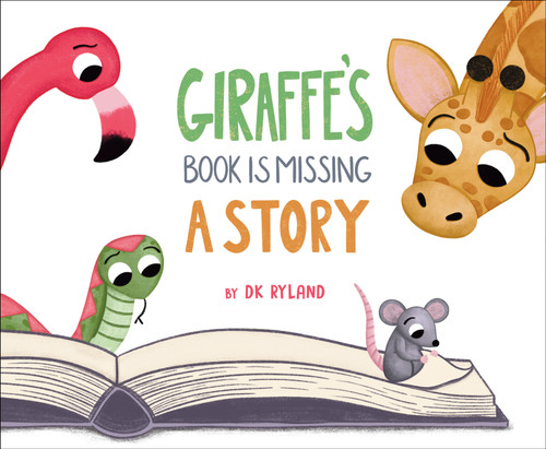 Giraffe’s Book is Missing a Story book cover by DK Ryland