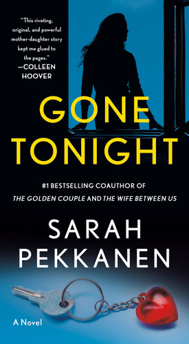 Gone Tonight: A Novel book cover by Sarah Pekkanen