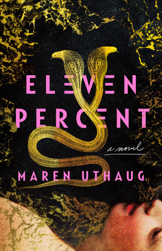 Eleven Percent: A Novel book cover by Maren Uthaug
