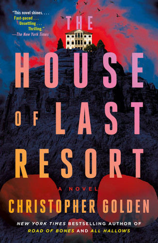The House of Last Resort: A Novel book cover by Christopher Golden